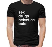 Sesso Droga Helvetica Bold T-Shirt - Design Scritta - Blogger