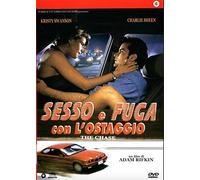 Sesso e fuga con l'ostaggio