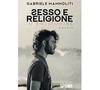 Sesso e religione. In solitudine