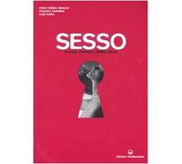 Sesso. Energia, fantasia, vitalità, gioco