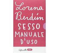 Sesso. Manuale D'Uso - Lorena Berdún - 2015