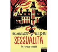 Sessualità [Paperback] [Mar 28, 2025] Barker, Meg-John and Scheele, Jules