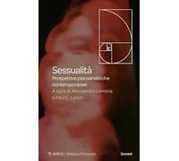 Sessualita. Prospettive psicoanalitiche contemporanee
