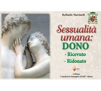 Sessualità umana: dono ricevuto, ridonato
