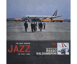 Sestetto Basso Valdambrini - Best Modern Jazz In Italy 1962