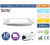 SET 10 PANNELLI V-TAC FARETTO FARO LED VT-1807SQ ULTRA DA INCASSO 18W QUADRATO