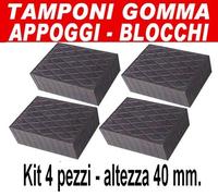 set 4 pezzi H40 MM - PONTE SOLLEVATORE -TAMPONI GOMMA RICAMBIO - BLOCCHI APPOGGI