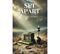 Set Apart: A Call to Holiness