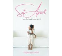 Set Apart: From the World to the Word
