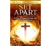 Set Apart: Love Letters from the Secret Place