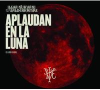SET CD + DVD ILLYA KURYAKI AND THE VALDERRAMAS APLAUDAN EL LA LUNA NUOVO...