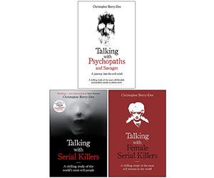 Set di 3 libri della collezione Christopher Berry-Dee (parlare con psicopatici e selvaggi, parlare con serial killer, parlare con serial killer donne)