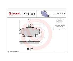 Set di pastiglie freno BREMBO P 68 008, anteriore