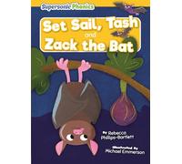 Set Sail, Tash & Zack the Bat