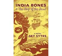 Set Sytes India Bones and the Ship of the Dead (Tascabile)