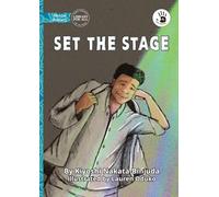 Set the Stage - Our Yarning