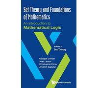 Set Theory and Foundations of Mathematics: An Introduction to Mathematical Logic: Set Theory (1)