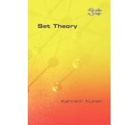 Set Theory (Studies in Logic: Mathematical Logic and Foundations) by Kenneth Kunen (2011-11-02)