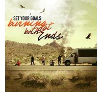 Set Your Goals Burning At Both Ends (CD)
