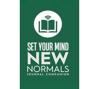 Set Your Mind: New Normals Journal Companion