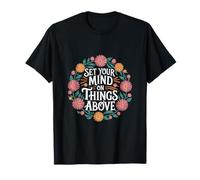 Set Your Mind On Things Above Bibbia Inspirational |- Maglietta