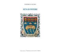 Seta di potere. Ediz. italiana e inglese