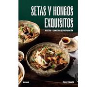 Setas y hongos exquisitos