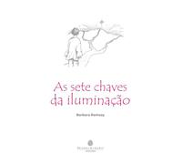 Sete chaves da iluminação, As