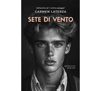Sete di vento [Paperback] [Apr 17, 2025] Laterza, Carmen