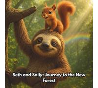Seth and Sally: Journey to the New Forest