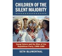 Seth Blumenthal Children of the Silent Majority (Copertina rigida)