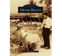 Seth Bramson Miami Beach (Tascabile) Images of America
