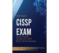 Seth Castro CISSP Exam Study Guide Practice Questions Edition Ulti (Tascabile)