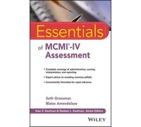 Seth D. Grossman Blaise Amendolace Essentials of MCMI-IV Assessment (Tascabile)