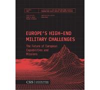 Seth G. Jones Rachel Ellehuus Europe's High-End Military Challenges (Tascabile)
