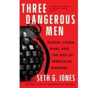 Seth G. Jones Three Dangerous Men (Tascabile)
