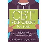 Seth Gillihan CBT Flip Chart for Kids (Poster)