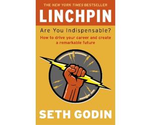 Seth Godin Linchpin (Tascabile)