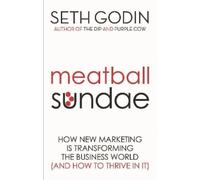Seth Godin Meatball Sundae (Tascabile)