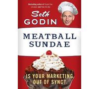 Seth Godin Meatball Sundae (Tascabile)