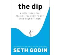 Seth Godin The Dip (Copertina rigida)