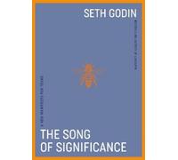Seth Godin The Song of Significance (Copertina rigida)