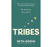 Seth Godin Tribes (Tascabile)