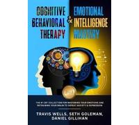 Seth Goleman Daniel Cognitive Behavioral Therapy & Emotional Intell (Tascabile)