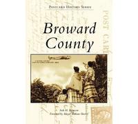 Seth H. Bramson Broward County (Tascabile) Postcard History