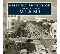 Seth H. Bramson Historic Photos of Greater Miami (Copertina rigida)