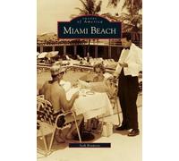 Seth H Bramson Miami Beach (Copertina rigida)