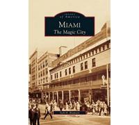 Seth H Bramson Miami (Copertina rigida)