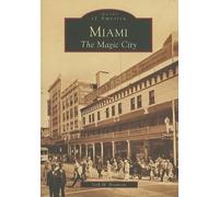 Seth H. Bramson Miami (Tascabile) Images of America