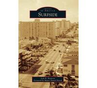 Seth H. Bramson Surfside (Tascabile) Images of America